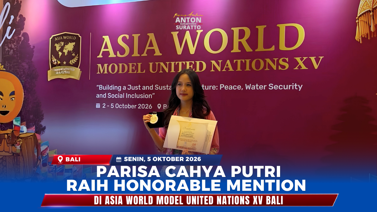 bangga dan bersyukur parisa cahya putri raih honorable mention di asia world model united nations xv bali